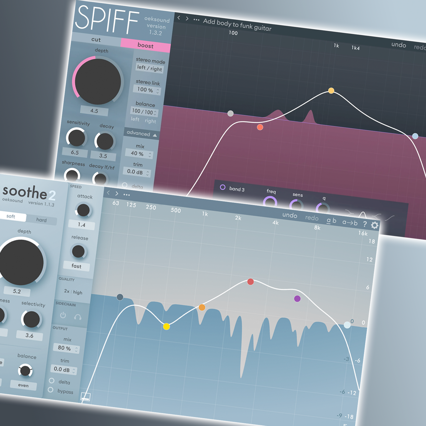 Oeksound Soothe2 + Spiff